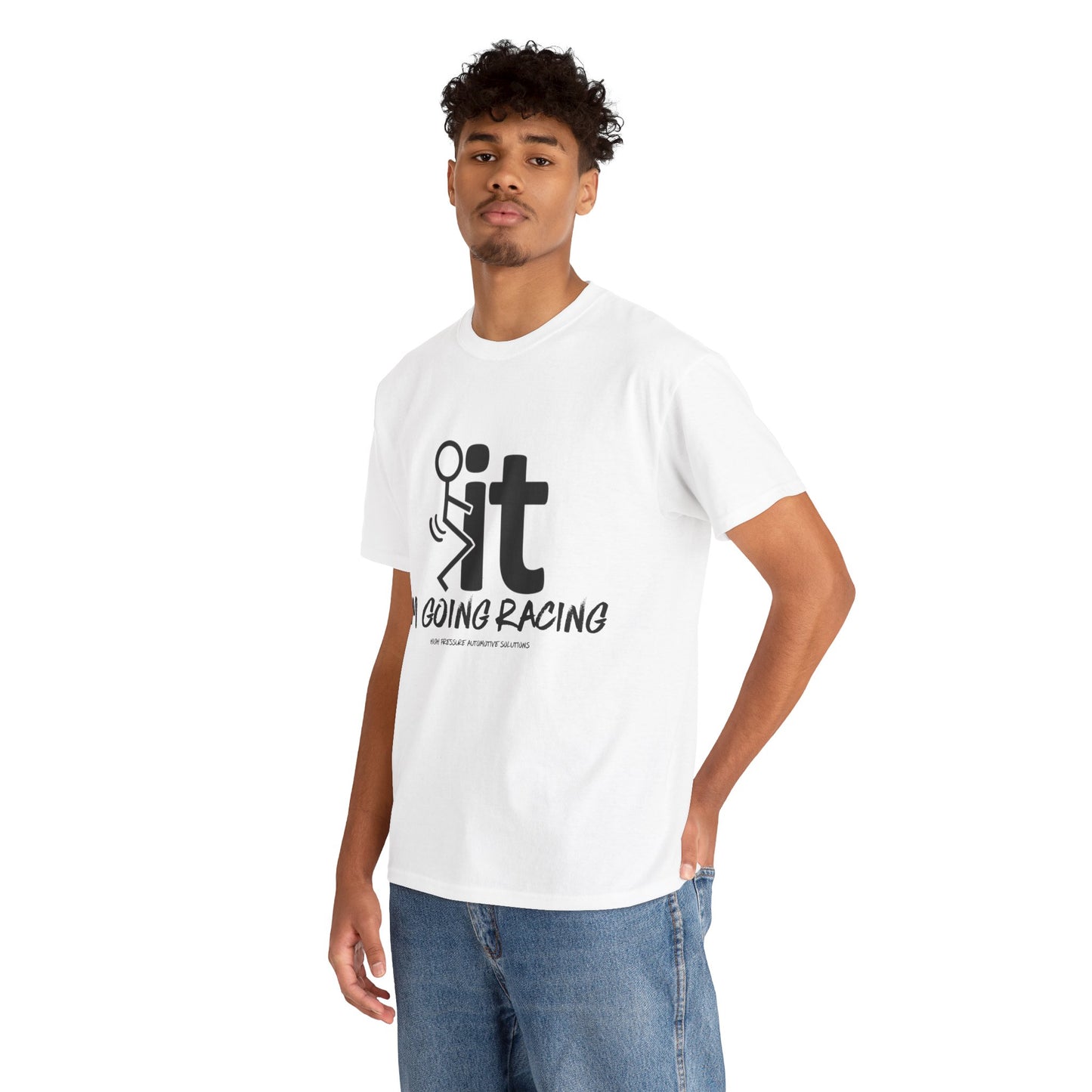 "F* It I'm Going Racing" Tee