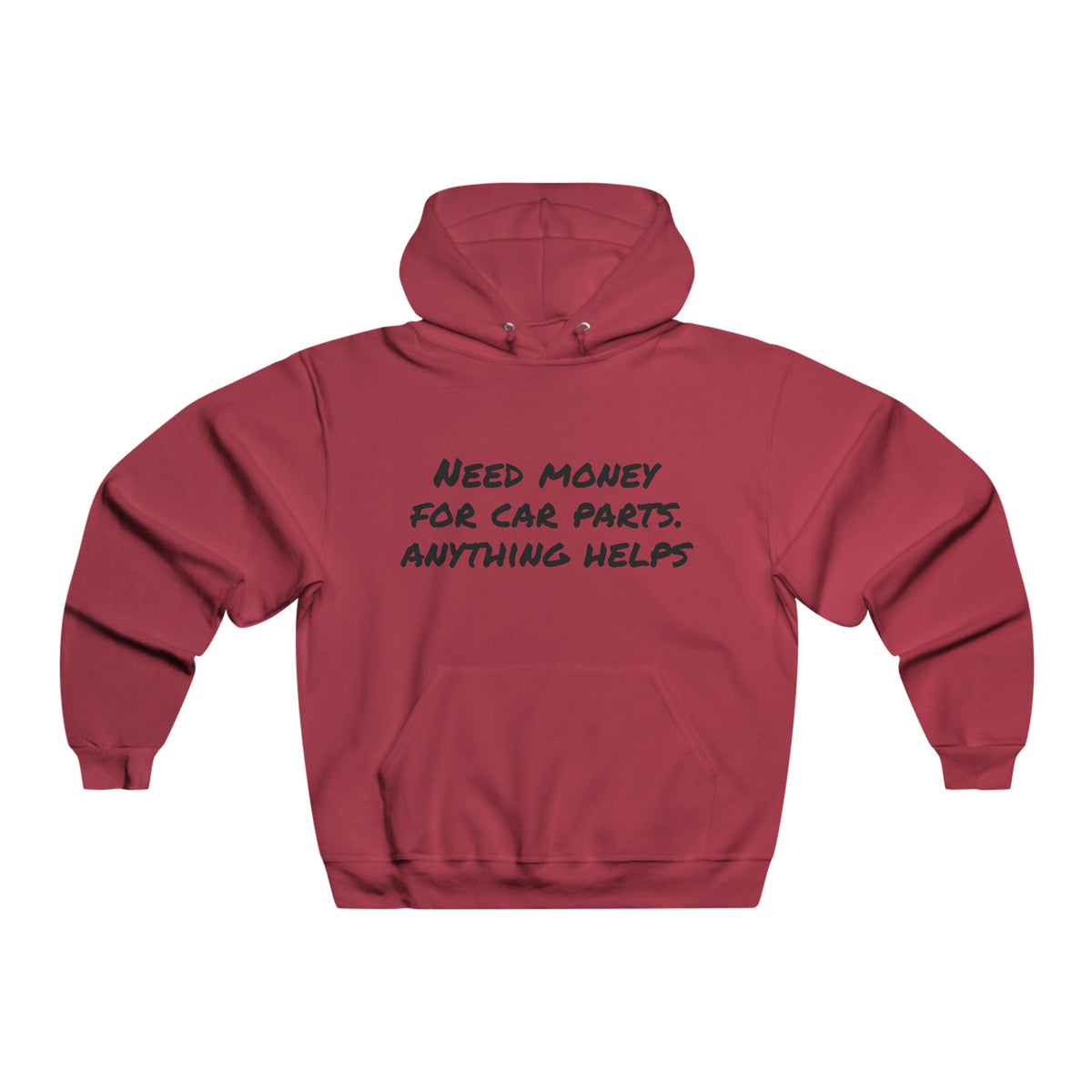 Car Enthusiast Hoodie — “Need Money for Car Parts, Anything Helps” Graphic Hooded Sweatshirt